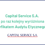 Certyfikat Audytu Etycznego dla Capital Service SA